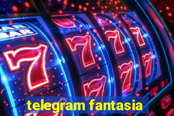 telegram fantasia